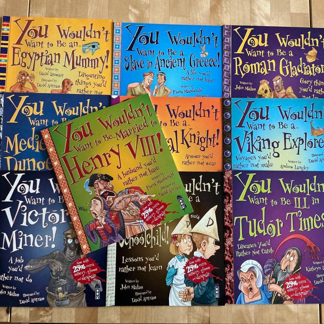 You Wouldn't Want to Be... 10冊