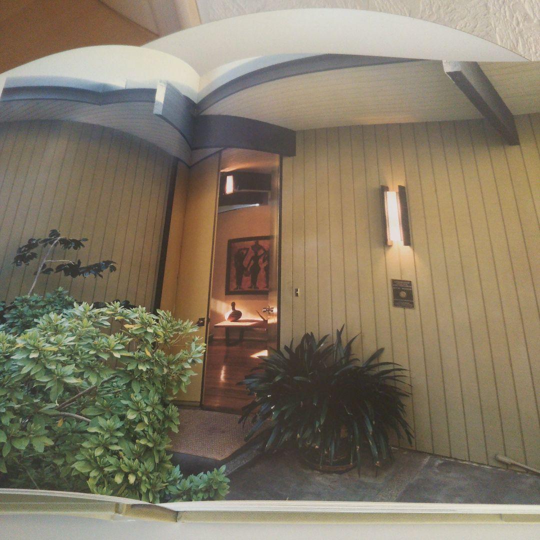 フォーゴッテン モダン : カリフォルニア ハウス 1940‐1970