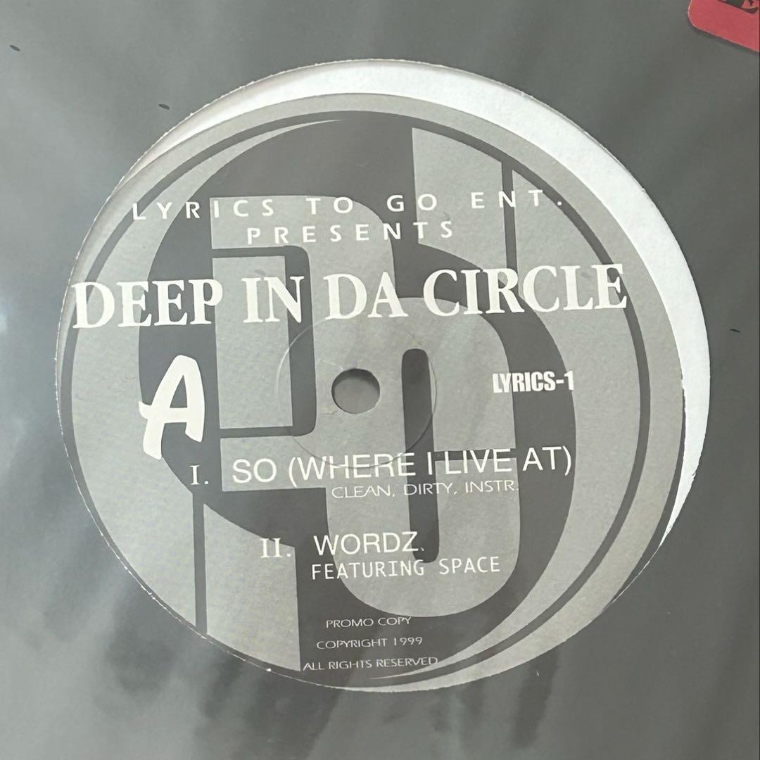洋楽 Deep In Da Circle / So (Where I Live At)