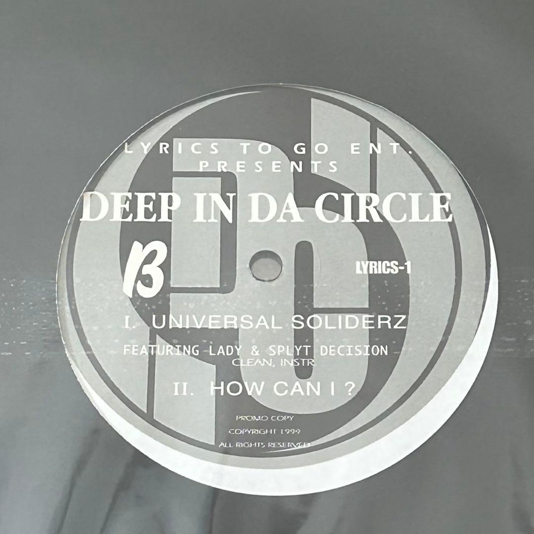 洋楽 Deep In Da Circle / So (Where I Live At)