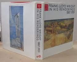 アート・デザイン・音楽 FRANK LLOYD WRIGHT IN HIS RENDERINGS