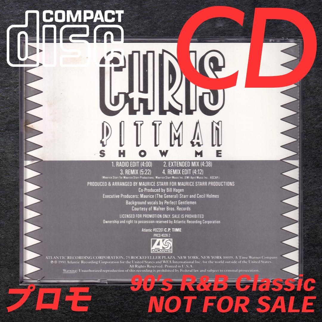 CDS プロモ CHRIS PITTMAN - Show Me '91