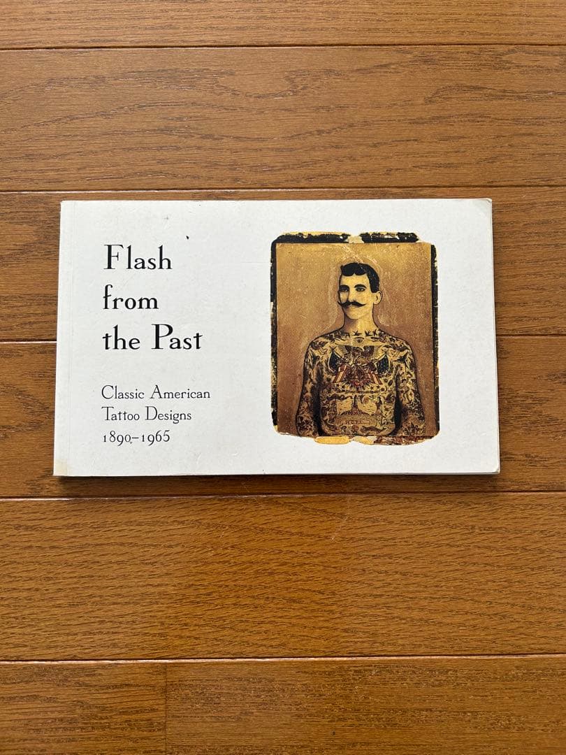 アート・デザイン・音楽 Flash from the Past TATOO BOOK ED HARDY