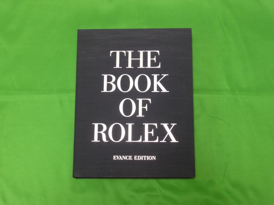 THE BOOK OF ROLEX EVANS EDITION　専門書