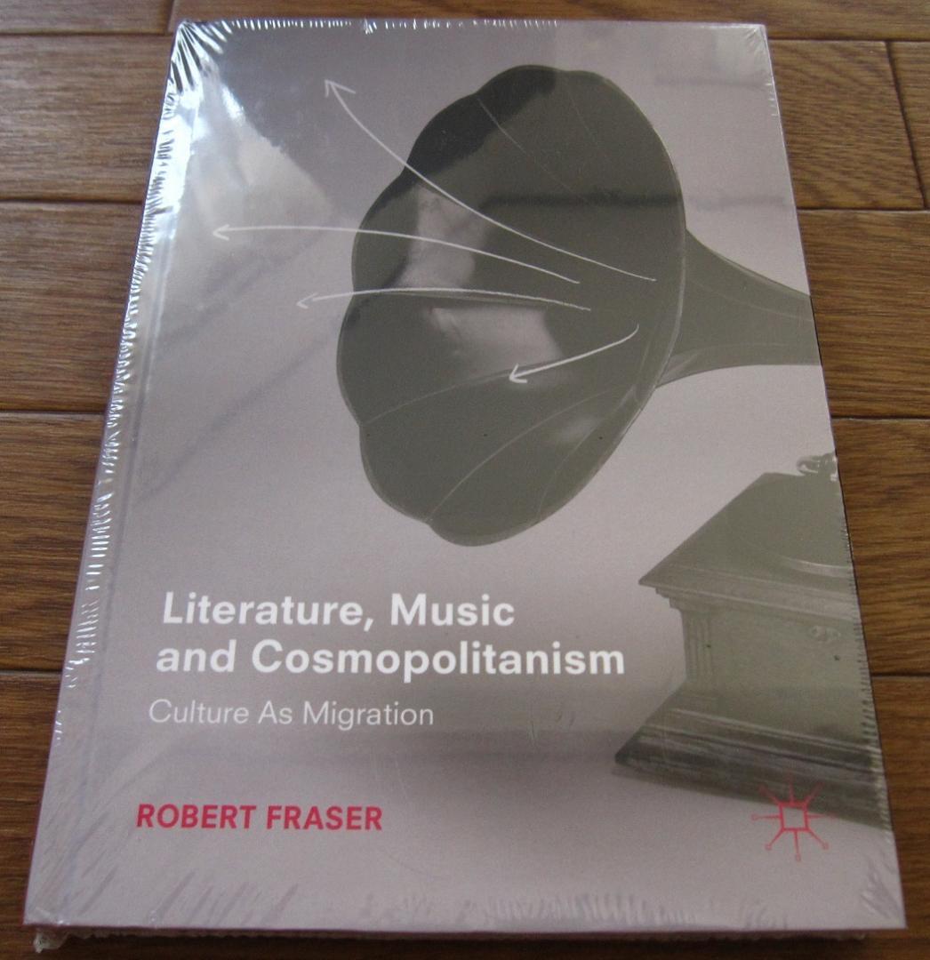 洋書 Literature, Music and Cosmopolitanism