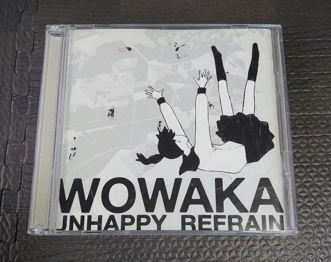 WOWAKA ヲワカ UNHAPPY REFRAIN アンハッピーリフレイン