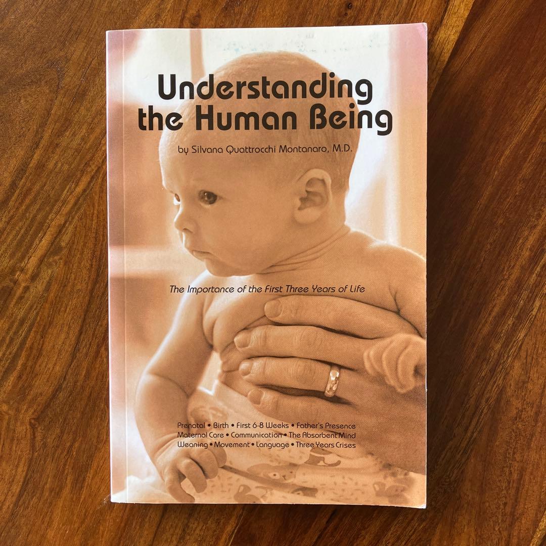 Understanding the Human Being モンテッソーリ 子育