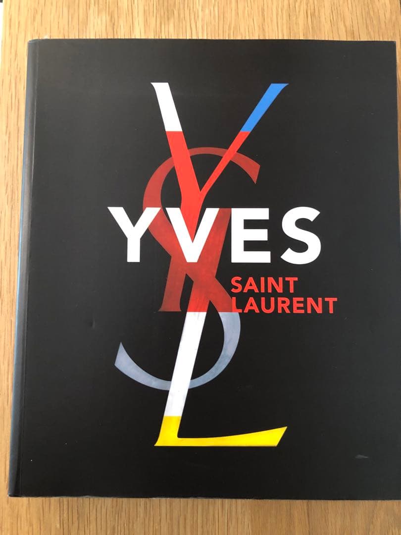 YVES SAINT-LAURENT イヴ・サンローラン回顧展図録　フランス語版