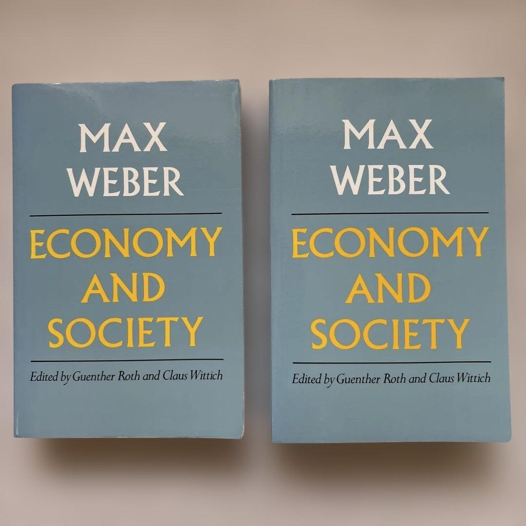 Max Weber Economy and Society 1・２