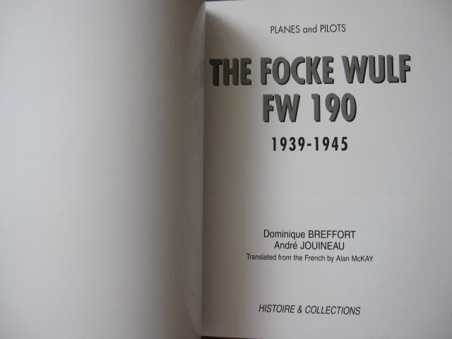 洋書 Focke Wulf FW 190: From 1940-1945