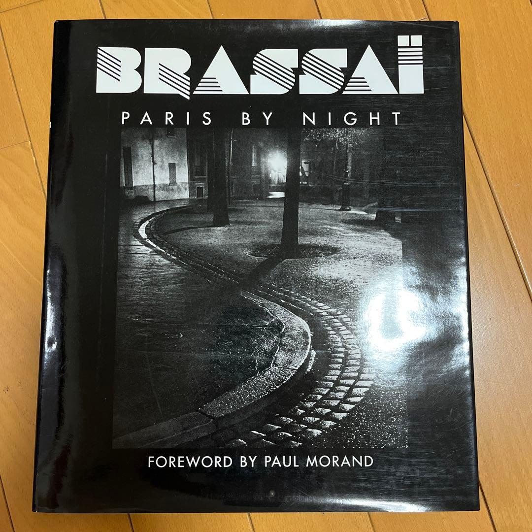 Brassai　Paris de nuit　PARIS BY NIGHT