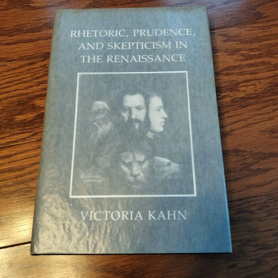 洋書 Rhetoric, Prudence, and Skepticism in th