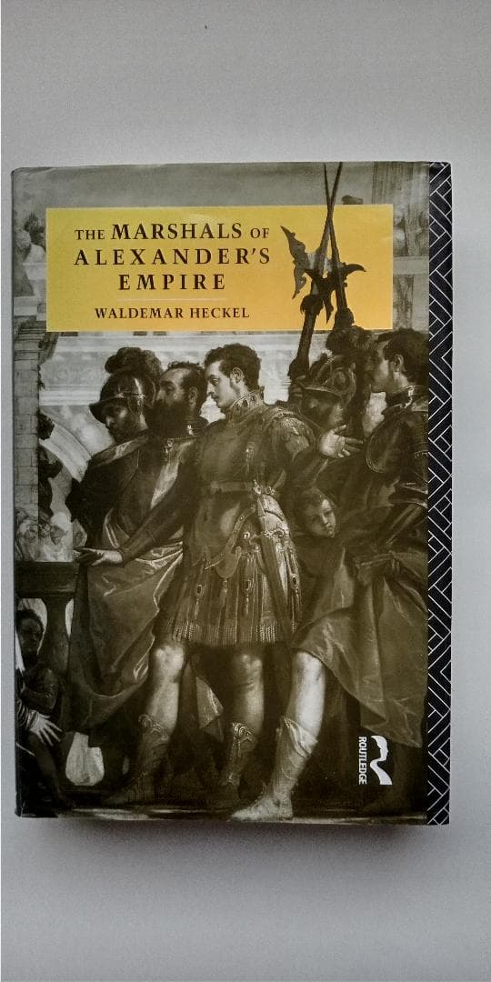 洋書 The Marshals of Alexander's Empire
