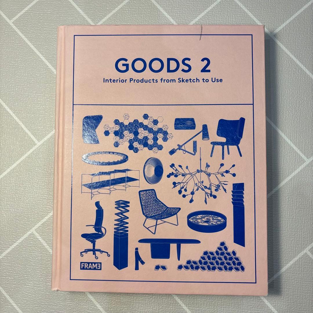 アート・デザイン・音楽 GOODS2/InteriorProductsfromSketchtoUse