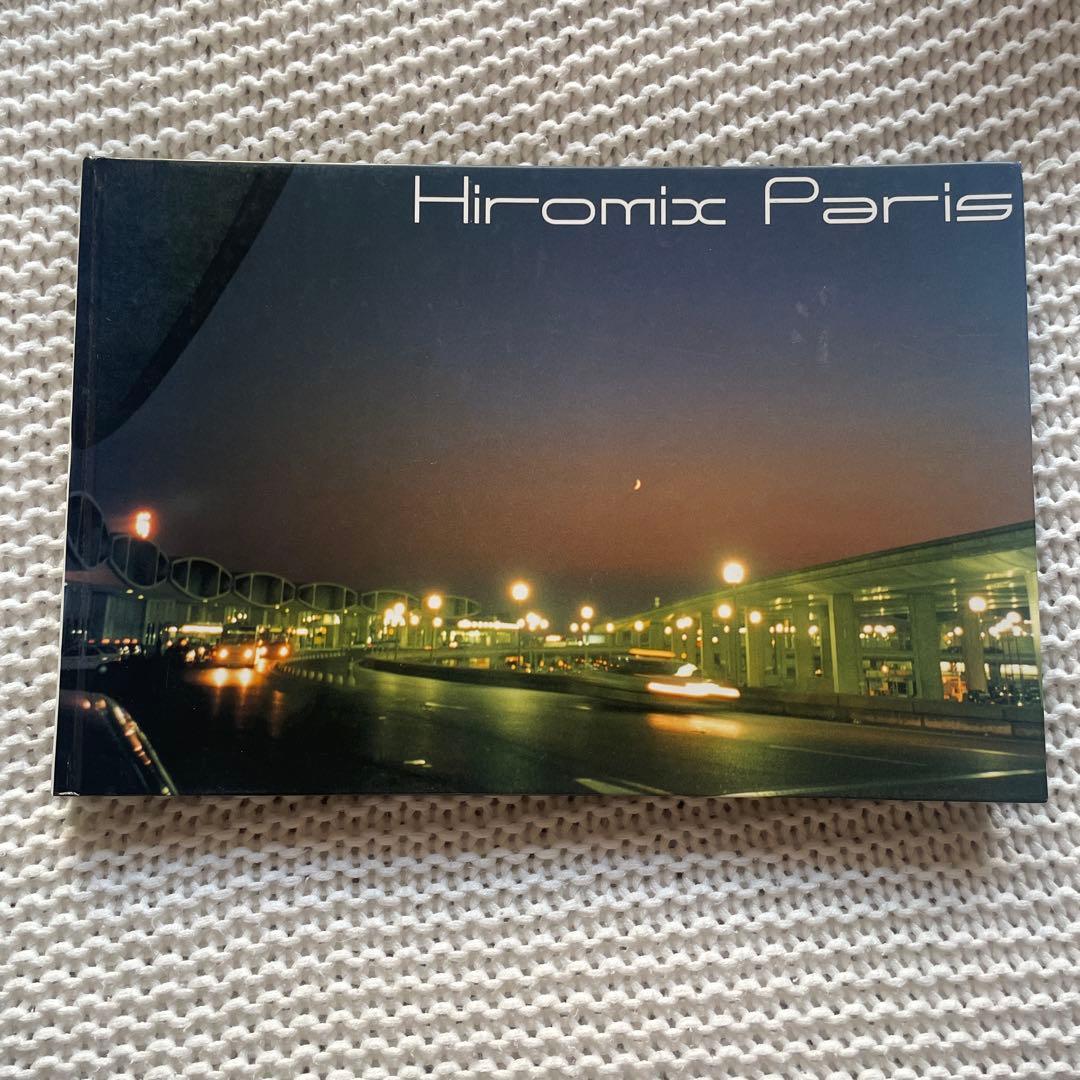 アート・デザイン・音楽 HIROMIX PARIS '97-'98