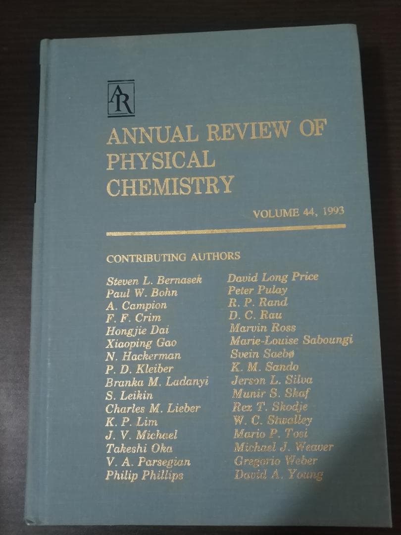 ANNU REV PHYS CHEM v44 1993 物理化学年次学術雑誌