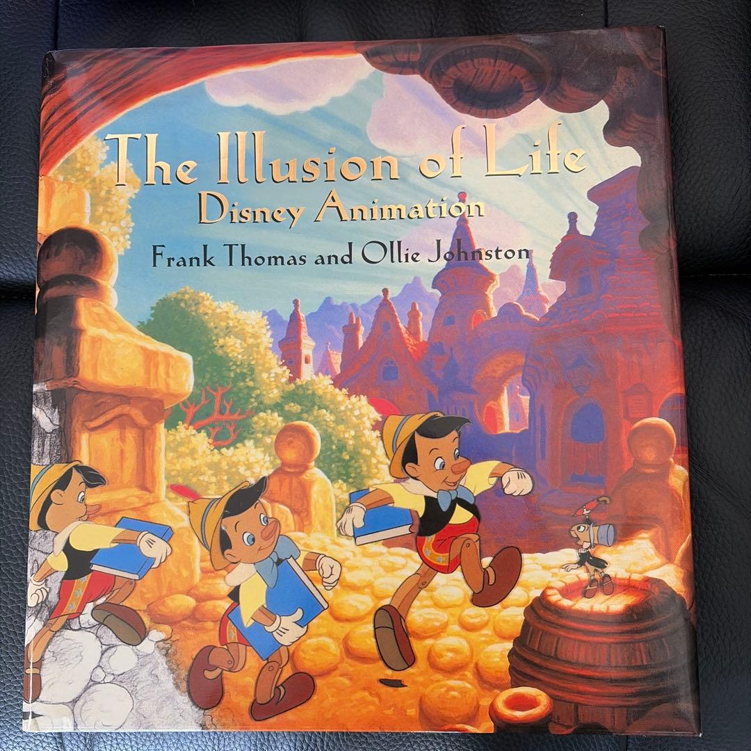 アート・デザイン・音楽 The Illusion of Life: Disney Animation