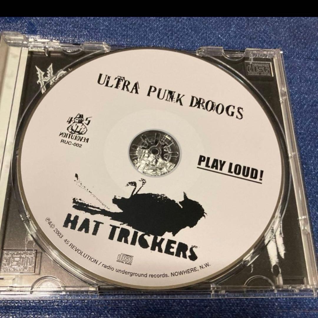 ハットトリッカーズ　HAT TRICKERS ULTRA PUNK DROOGS