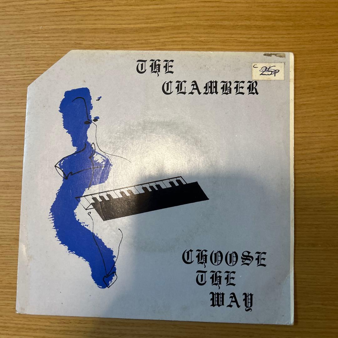 The Clamber - Choose The Way 7インチ