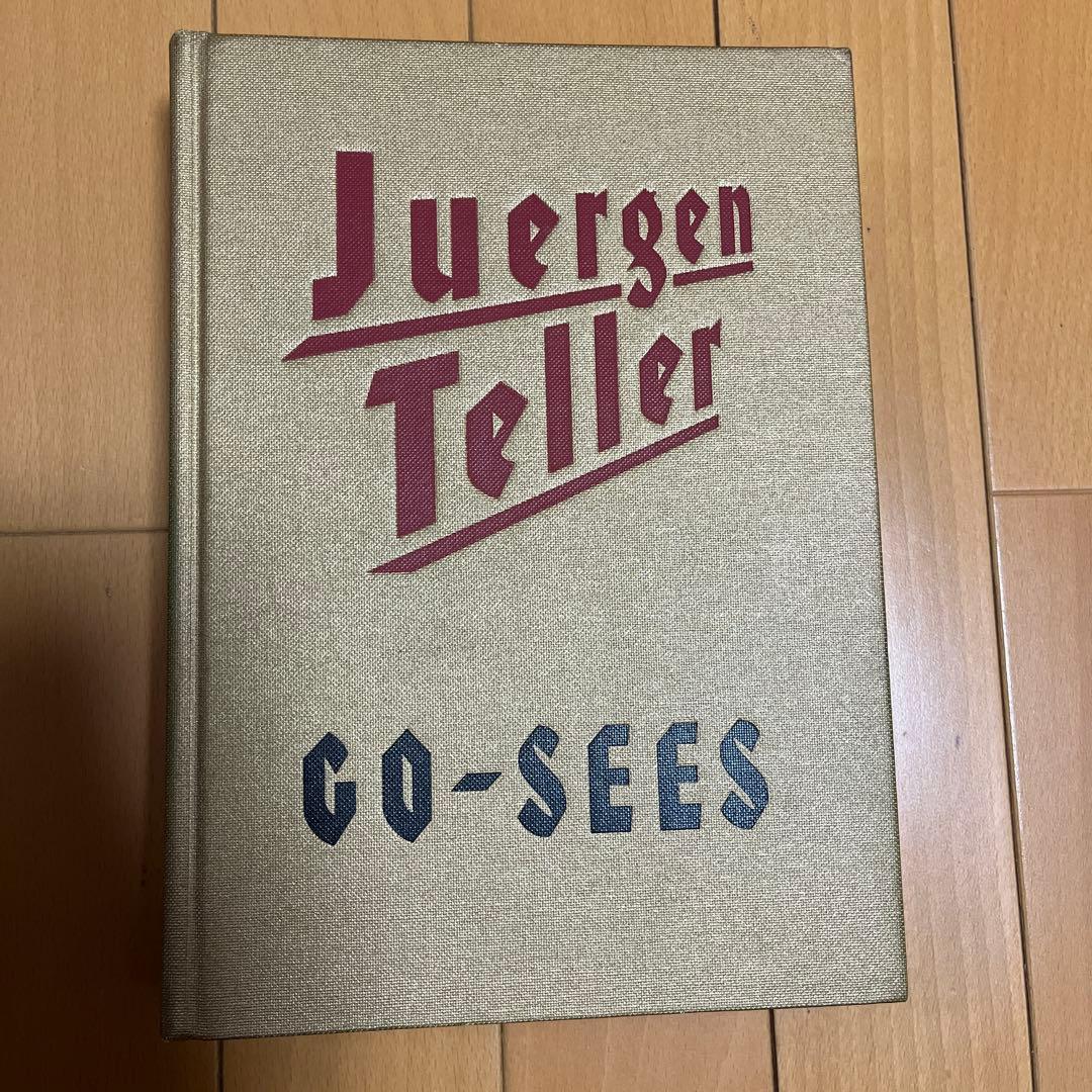 Juergen Teller Go-Sees　ユルゲン・テラー