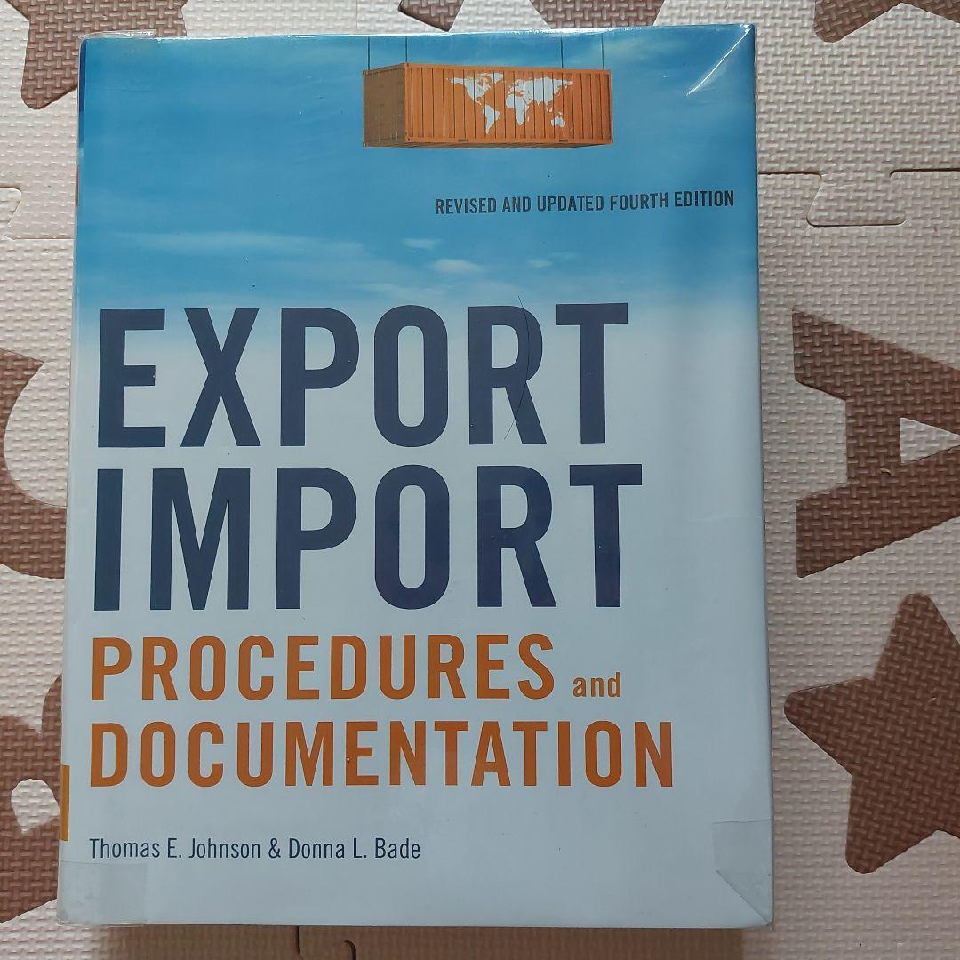 洋書 Export Import Procedures & Documentation