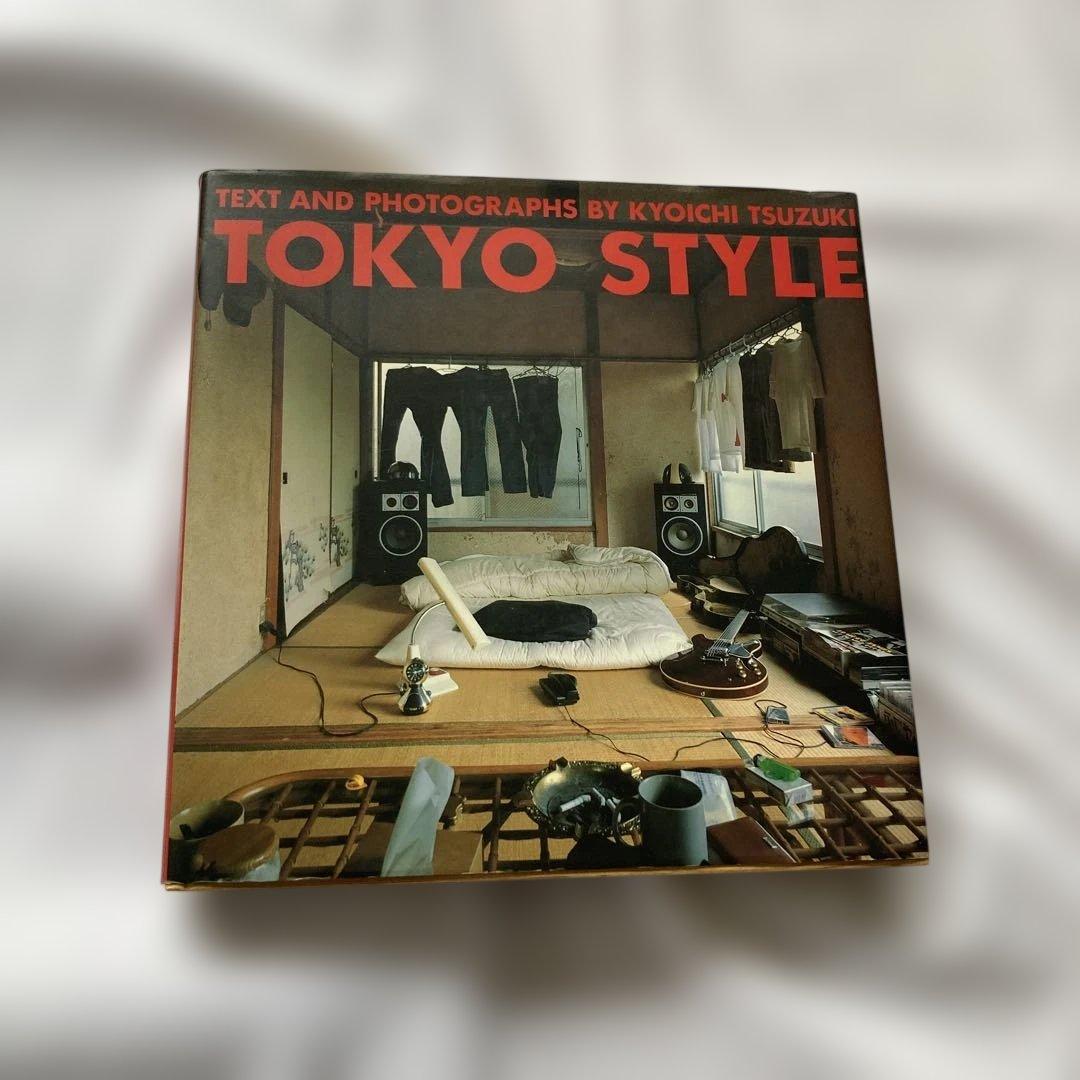 ハードカバー当時物TOKYO STYLE Kyoichi Tsuzuki