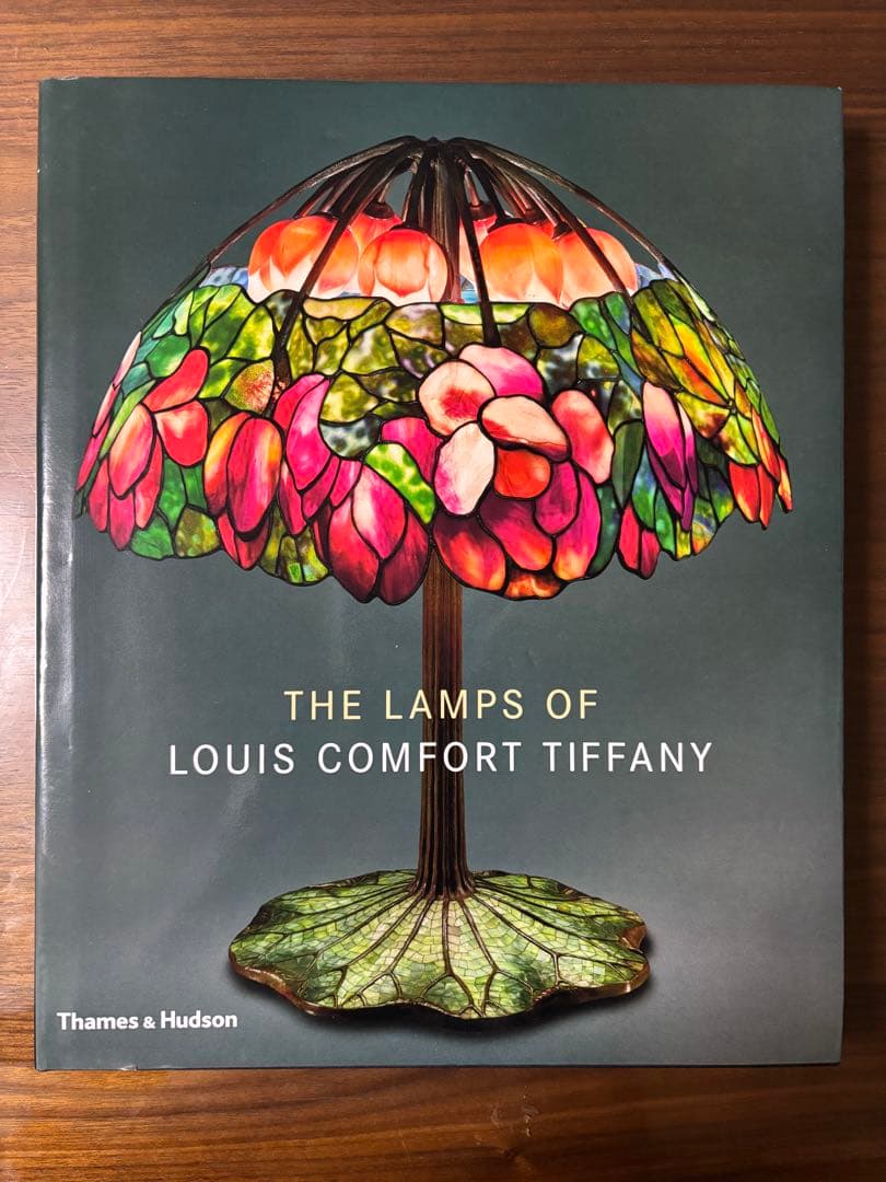 Lamps of Louis Comfort Tiffany 洋書