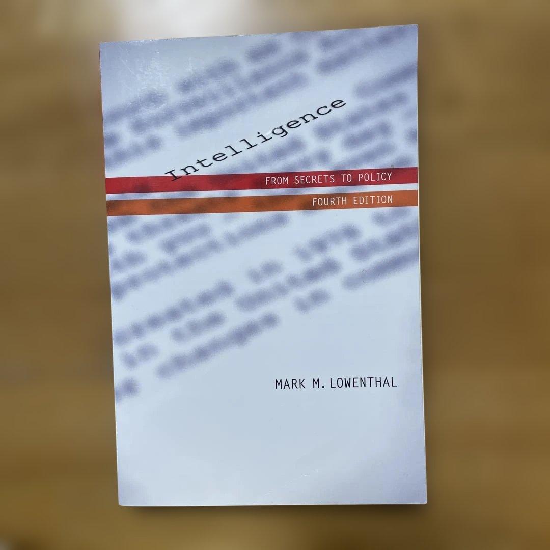Intelligence: From Secrets to Policy 第四版