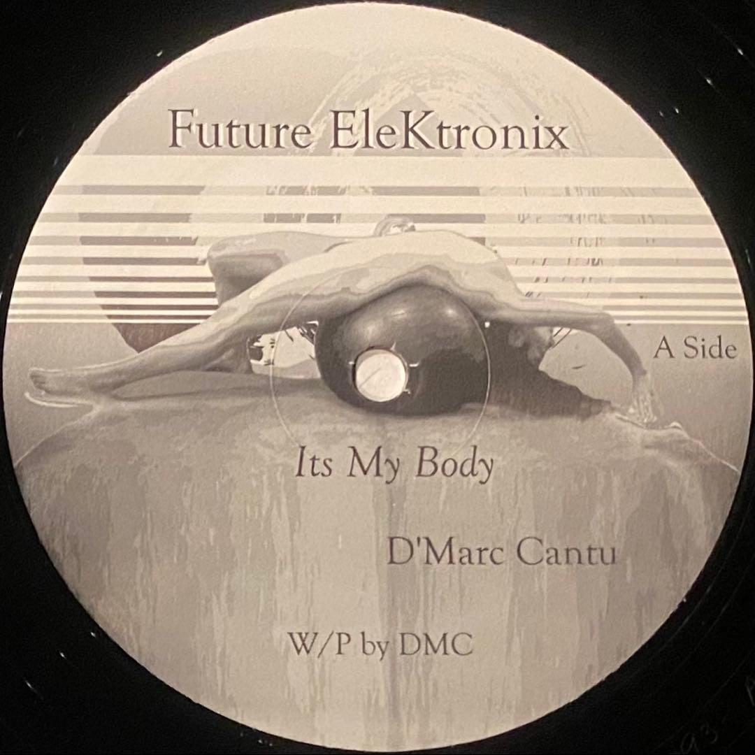 アシッドハウス D'Marc Cantu / Future EleKtronix