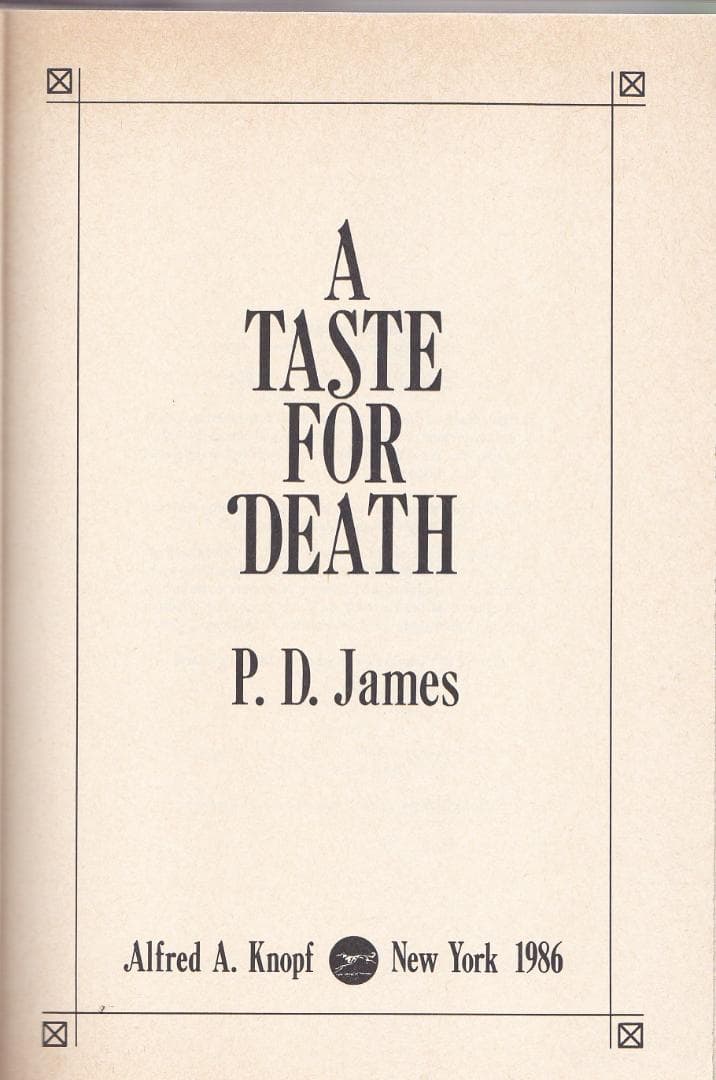洋書006-A TASTE FOR DEATH-P. D. ジェームス