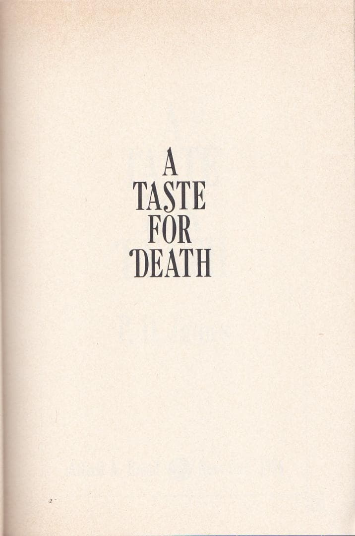 洋書006-A TASTE FOR DEATH-P. D. ジェームス