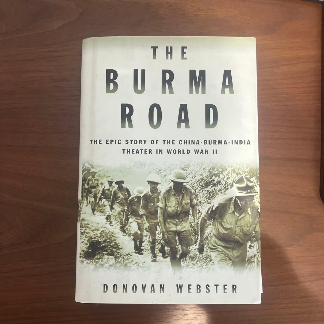 洋書 The Burma Road - Donovan Webster