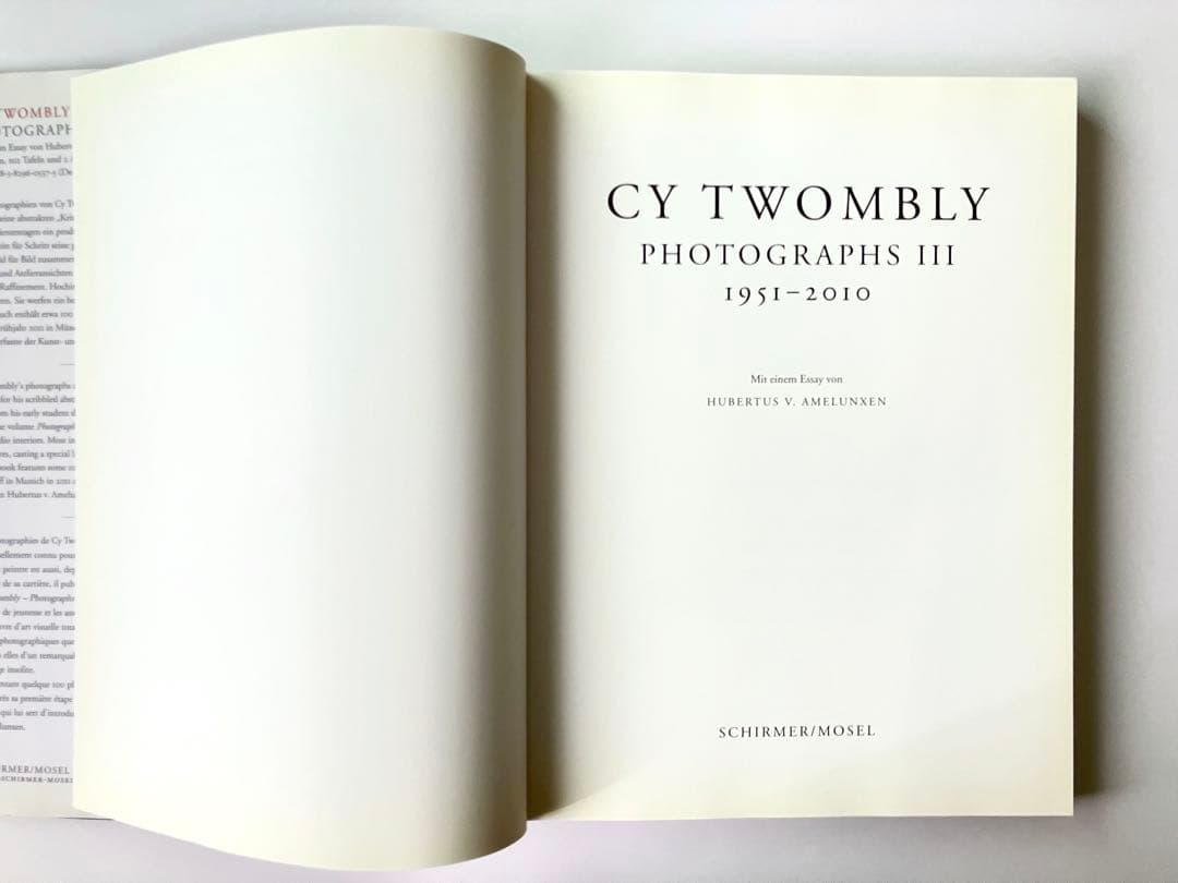 CY TWOMBLY PHOTOGRAPHS Ⅲ 1951-2010