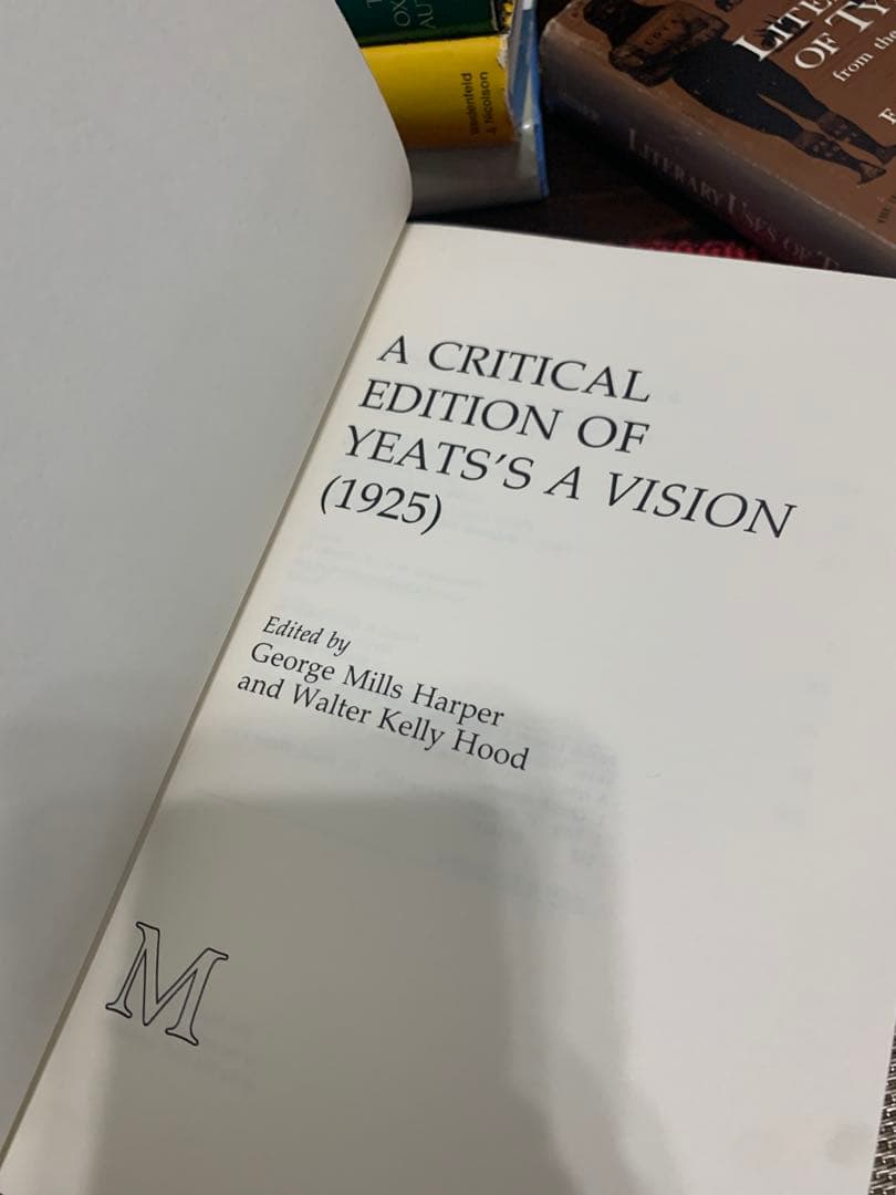 洋書 A Critical Edition of Yeats's A Vision