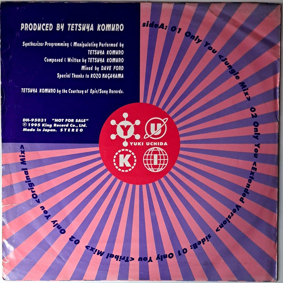 非売品　内田有紀　Yuki Uchida　Only You　レコード　小室哲哉