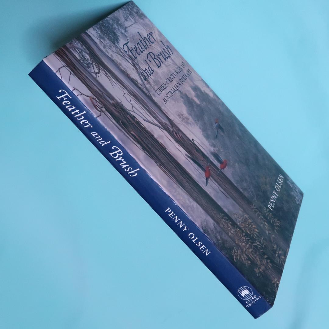 特別価格！ Feather and Brush：オーストラリア鳥類芸術300年