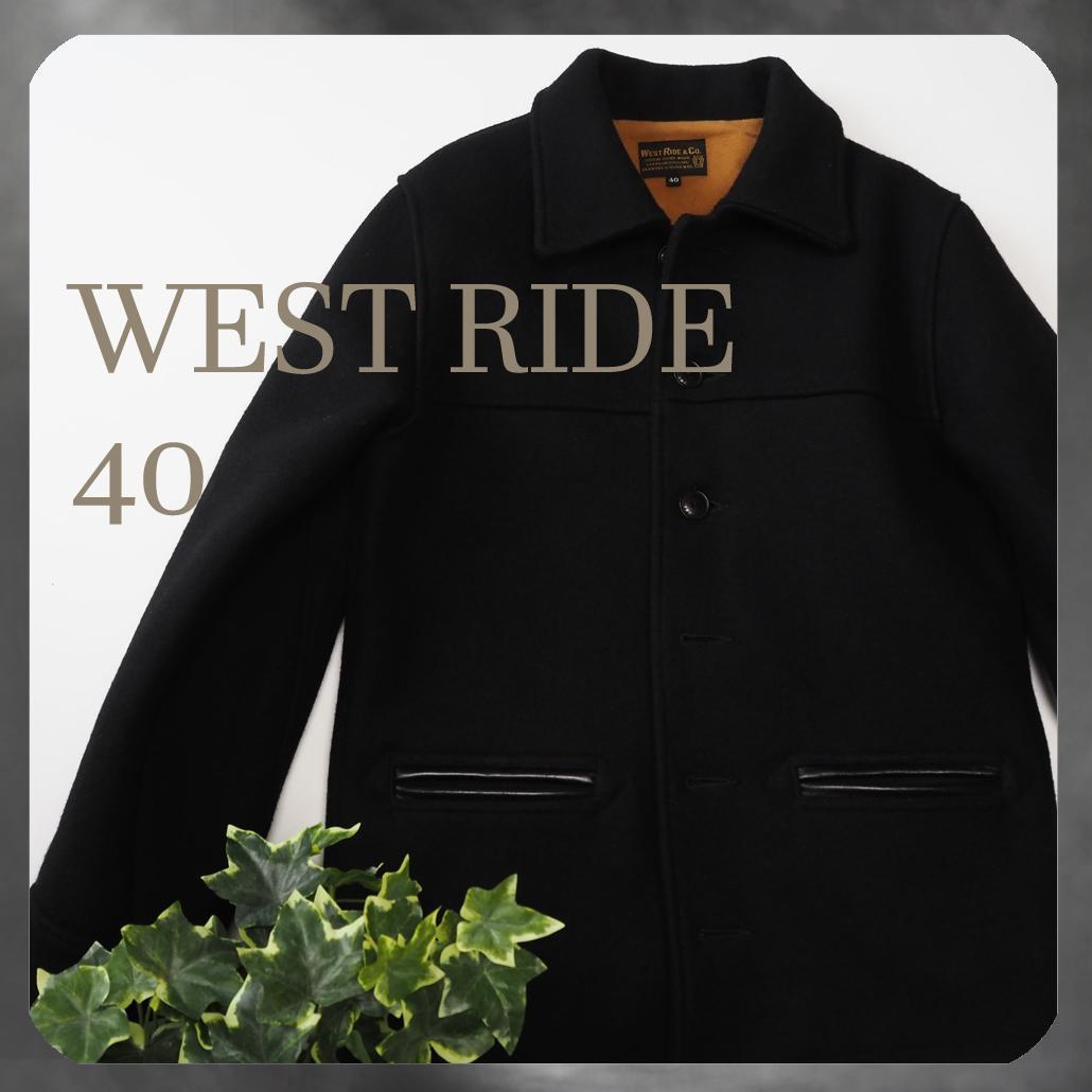自立級肉厚 WEST RIDE HEAVY MELTON WARD JACKET