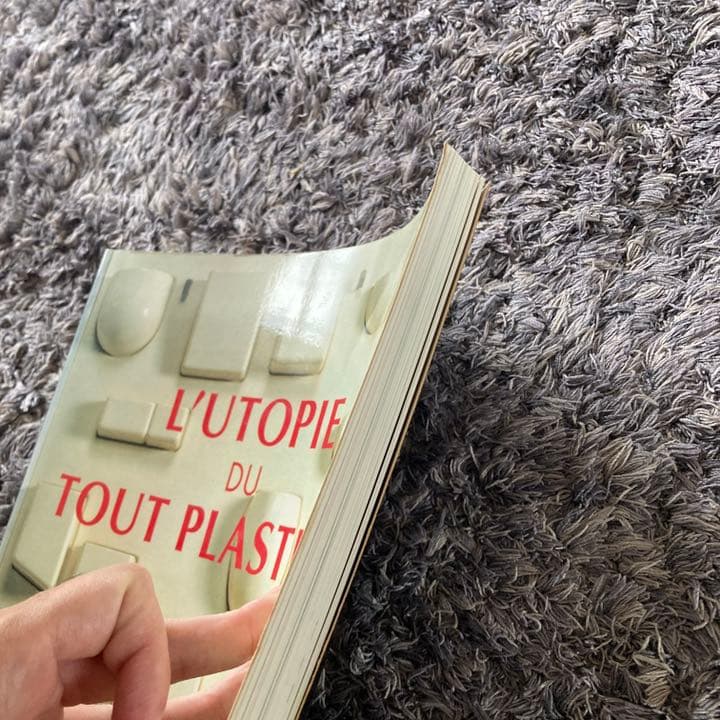 洋書 L'UTOPIE DU TOUT PLASTIQUE 1960-1973