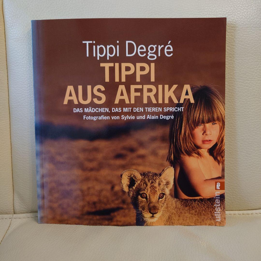 写真集野生のティッピTipp動物と育った少女