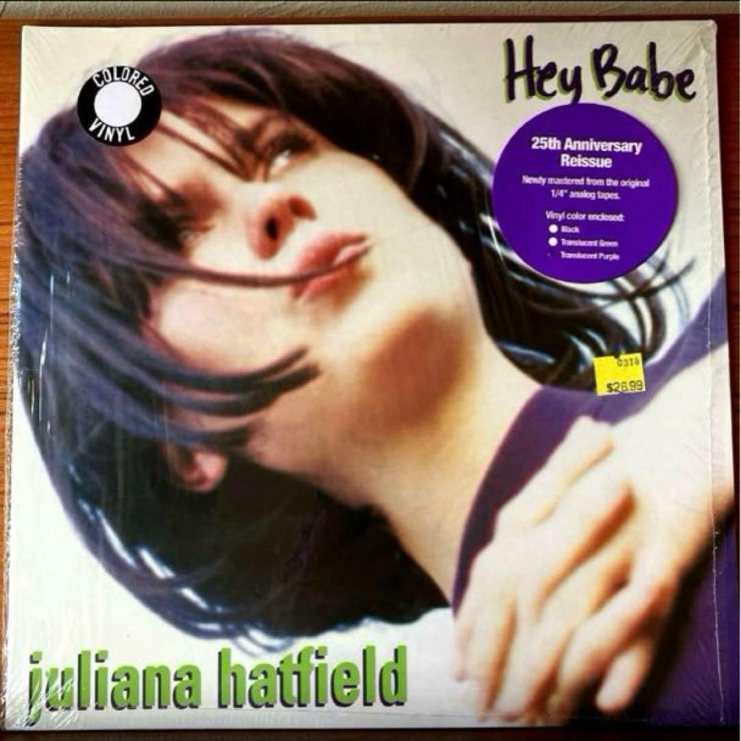 Juliana Hatfield / Hey Babe 25周年 350枚限定盤