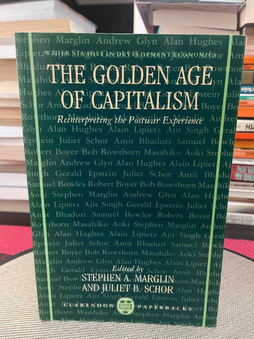 洋書 The Golden Age of Capitalism