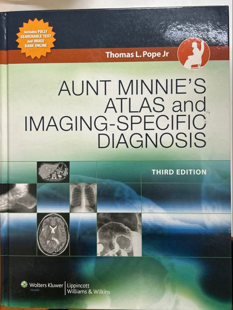 Aunt Minnie's Atlas 画像診断 第3版 洋書 医学書 放射線科