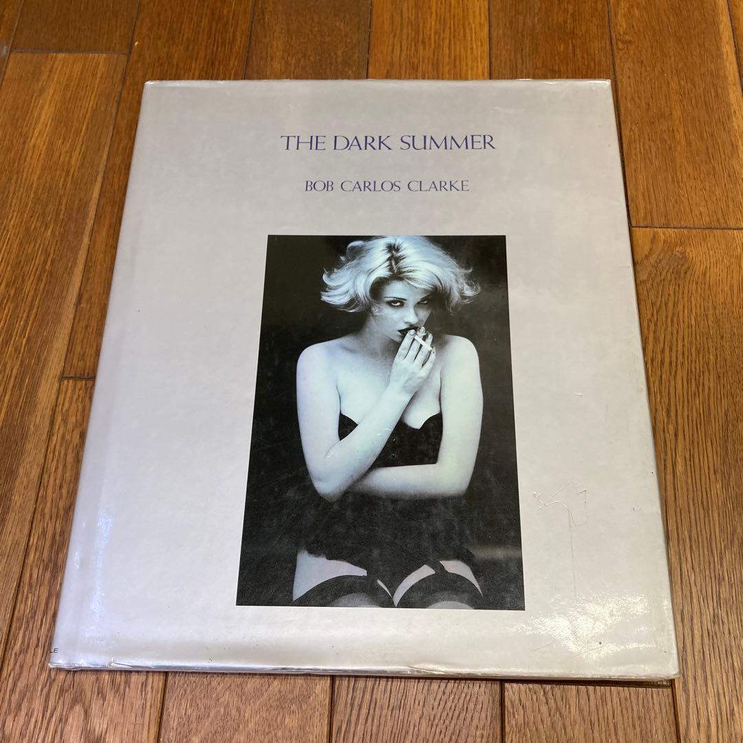 THE DARK SUMMER　Bob Carlos Clarke
