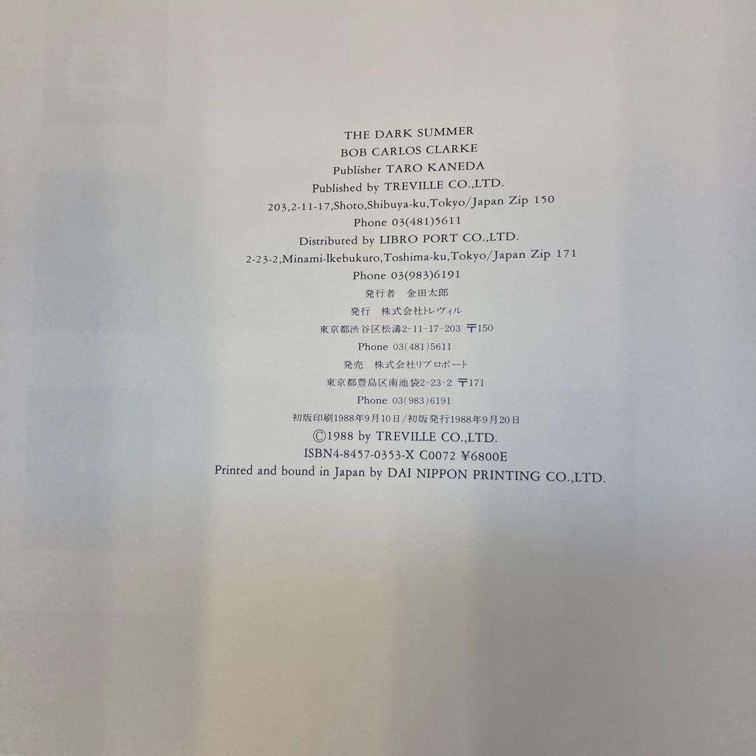 THE DARK SUMMER　Bob Carlos Clarke