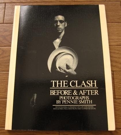 The Clash： Before ＆ After　ザ・クラッシュ