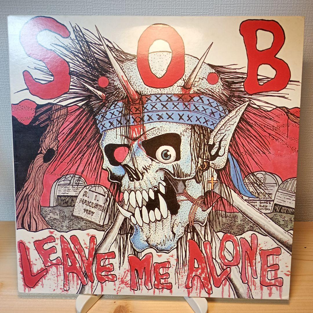 S.O.B LEAVE ME ALONE レコード　パンクロックセール 開催