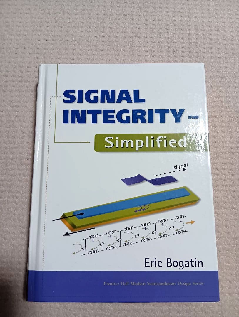 洋書 SIGNAL INTEGRITY - Simplified