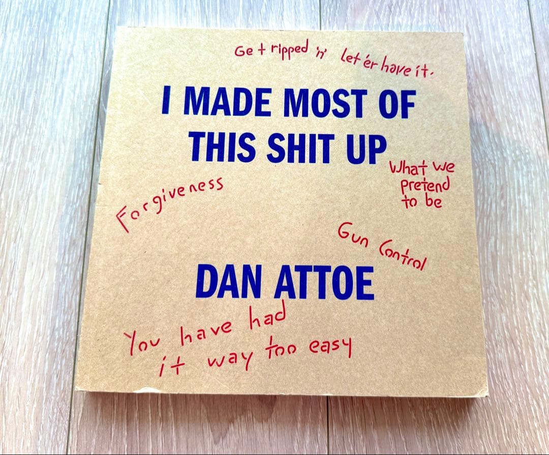 ダン アッテー I Made Most Of This Shit Up 作品集